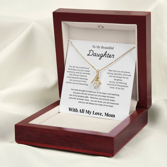 To My Beautiful Daughter Alluring Beauty Necklace from Mom
