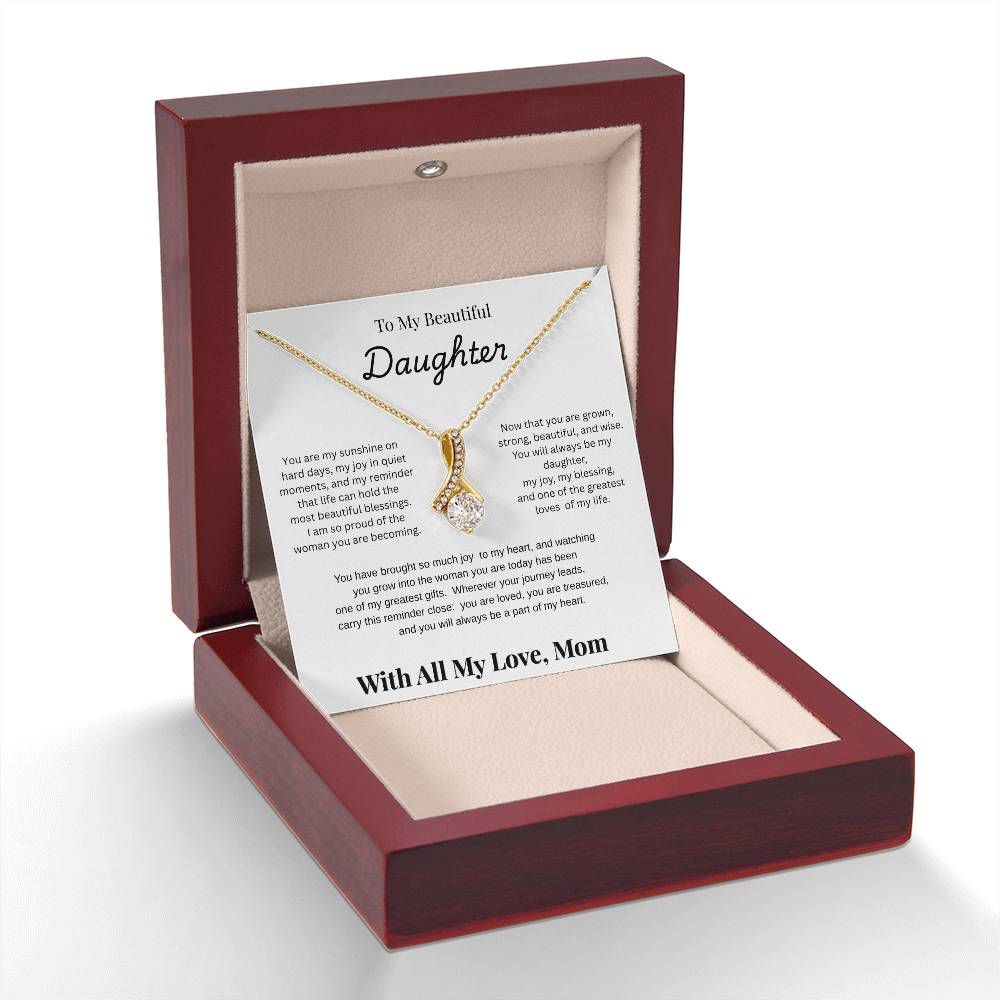 To My Beautiful Daughter — Alluring Beauty Necklace